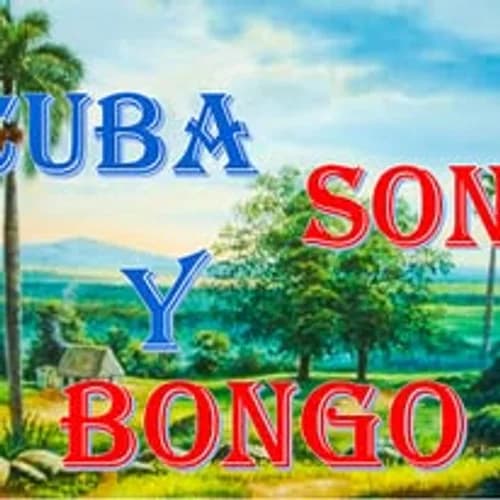 CUBA SON Y BONGO